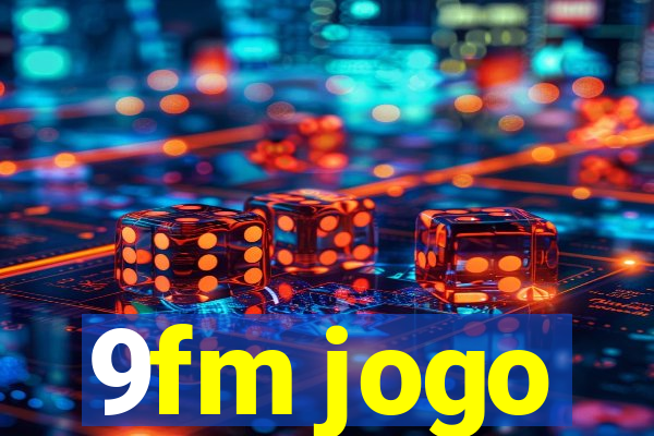 9fm jogo